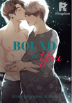 Bound To You