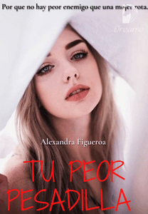 Tu Peor Pesadilla-Dreame Tu Peor Pesadilla-Dreame
