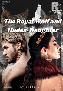 The Royal Wolf and Hades' Daughter