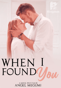 When I Found You (When Series #3)