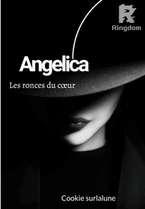Angelica : Les ronces du cœur