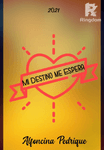 Mi Destino me Espera