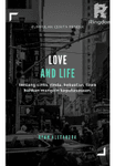 LOVE AND LIFE (ANTOLOGI CERPEN)