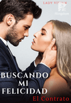 Buscando mi Felicidad: El Contrato