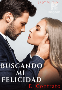 Buscando mi Felicidad: El Contrato