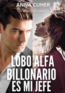 Lobo alfa billonario es mi jefe