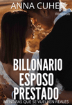 Billonario esposo prestado