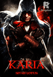 KARIA / Kutsal Savaşçı 