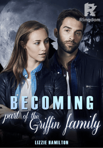 Becoming part of the Griffin family (COMPLETED)