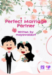 Perfect Marriage Partner