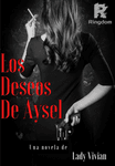 Los Deseos De Aysel