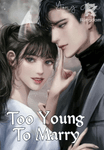 Too Young To Marry