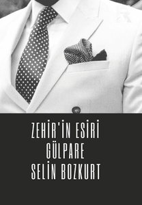 Zehir'in Esiri Gülpare