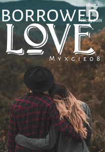 Borrowed Love
