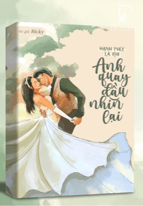 Hạnh Phúc Là Khi Anh Quay Đầu Nhìn Lại