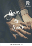Amor es Amor