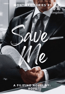 Save Me (Montiero Series #1)
