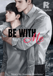 Be With Me