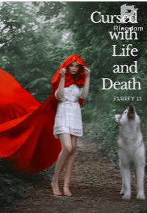 Cursed with Life and Death