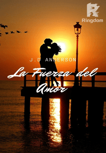 La fuerza del amor