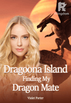 Dragoona Island:Finding My Dragon Mate