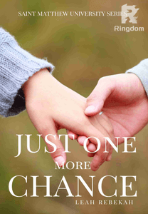 Just One More Chance (Saint Matthew University Series)