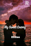 My sweet Enemy