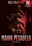 Maior pesadelo [MORRO] 2