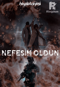 NEFESİM OLDUN
