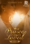 THE PRINCE I ONCE LOVED