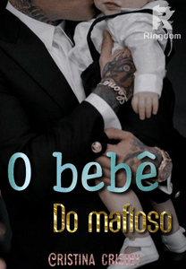 O bebê do mafioso.