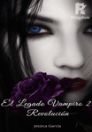El Legado Vampiro 2: Revolución