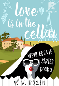 LOVE IS IN THE CELLAR: Verne Estate Series, Book 2