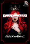 (18+) Entre lo Bueno y lo Malo - Mala Conducta 1