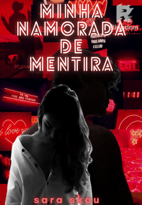 Minha Namorada de Mentira