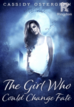 The Girl Who Could Change Fate