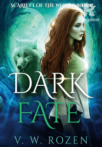 DARK FATE (Scarlett of the wolves #1)