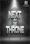 NEXT IN THE THRONE