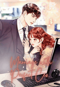 Marriage with Perfect CEO.