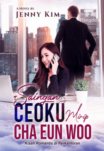 Saingan CEO-ku Mirip Cha Eun Woo