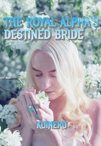 The Royal Alpha's Destined Bride