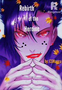 Rebirth Of The Heroine