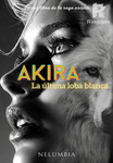 Akira, La última loba blanca
