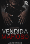 Vendida para o Mafioso - Morro e Máfia