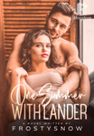 One Summer with Lander