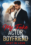 My Fake Actor Boyfriend