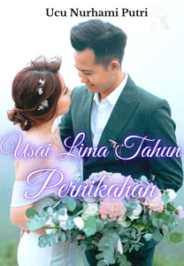Usai Lima Tahun Pernikahan