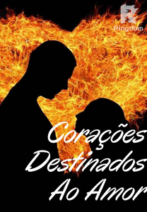 CORAÇÕES DESTINADOS AO AMOR