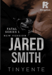 Jared Smith (Fatal #1 - New Version)