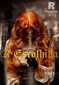 A escolhida - sonhos roubados